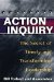 Action Inquiry : The Secret of Timely and Transforming Leadership cover