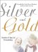 Silver and Gold : Stories of Special Friendships cover
