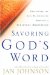 Savoring God's Word : Cultivating The Soul-Transforming Practice of Scripture meditation cover