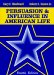 Persuasion and Influence in American Life cover