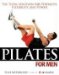 Pilates For Men : The Total Solution For Strength, Flexibility And Power cover