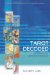 Tarot Decoded : Understanding and Using Dignities and Correspondences cover