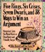 Five Rings, Six Crises, Seven Dwarfs, and 38 Ways to Win an Argument : Numerical Lists You Never Knew or Once Knew and Probably Forgot cover