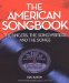 The American Songbook : The Singers, Songwriters and the Songs cover