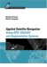 Applied Satellite Navigation Using GPS, GALILEO, and Augmentation Systems cover