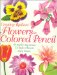 Creating Radiant Flowers in Colored Pencil cover