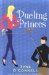 Dueling Princes : Library Edition cover