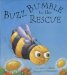 Buzz Bumble To The Rescue cover