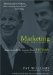 Marketing Your Dreams : Business and Life Lessons from Bill Veeck Baseball's Marketing Genius cover