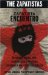 Zapatista Encuentro : Documents from the First Intercontinental Encounter for Humanity and Against Neoliberalism/Tge Zapatistas cover