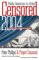 Censored 2004 : The Top 25 Censored Stories cover