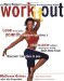 Work It Out : The Black Woman's Guide to Getting the Body You Always Wanted cover