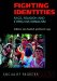 Socialist Register 2003 : Fighting Identities  Race, Religion and Ethno-Nationalism cover