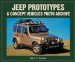 Jeep Prototypes & Concept Vehicles : Photo Archive cover
