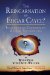 The Reincarnation of Edgar Cayce? : Interdimensional Communication and Global Transformation cover