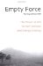 Empty Force : The Power of Chi for Self-defense And Energy Healing cover