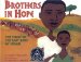 Brothers In Hope : The Story Of The Lost Boys Of Sudan cover