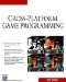Cross-Platform Game Programming cover
