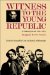 Witness to the Young Republic : A Yankees Journal, 1828-1870 cover