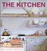 The Kitchen : Renovating for Real Life cover
