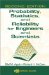 Probability, Statistics, and Reliability for Engineers and Scientists cover