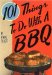 101 Things To Do With A BBQ cover