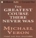 The Greatest Course That Never Was cover