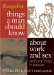 Esquire Things A Man Should Know About Work And Sex And Some Things In Between : Things A Man Should Know About Work And Sex (and Some Things In Between) cover
