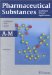 Pharmaceutical Substances : Syntheses, Patents, Applications cover