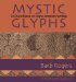 Mystic Glyphs : An Oracle Based on Native American Symbols cover