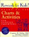 Rewards for Kids! : Ready-to-use Charts & Activities for Positive Parenting cover