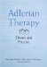 Adlerian Therapy : Theory And Practice cover