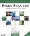 Sales Success : Motivation From Today's Top Sales Coaches cover