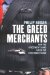 The Greed Merchants : How The Investment Banks Played the Free Market Game cover