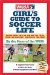 Wusa Girls Guide to Soccer Life cover