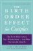 The Birth Order Effect for Couples : How Birth Order Affects Your Relationships - And What You Can Do About It cover
