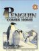 Penguin Comes Home cover
