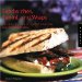 Sandwiches, Panini, And Wraps : Recipes For The 