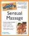 The Complete Idiot's Guide to Sensual Massage cover