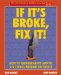 If It's Broke, Fix It cover