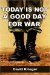 Today Is Not A Good Day For War cover