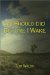 (If I Should Die) Before I Wake cover