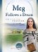 Meg Follows a Dream : The Fight for Freedom cover