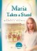 Maria Takes a Stand : The Battle for Women's Rights cover