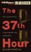 The 37th Hour cover