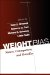 Weight Bias : Nature, Consequences, And Remedies cover