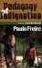 Pedagogy Of Indignation cover