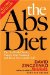 The ABS Diet : The Six-Week Plan to Flatten Your Stomach and Keep You Lean for Life cover