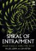 Spiral of Entrapment : Abused women in conflict with the law cover
