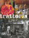 Trattoria : Italian Food for Family & Friends cover